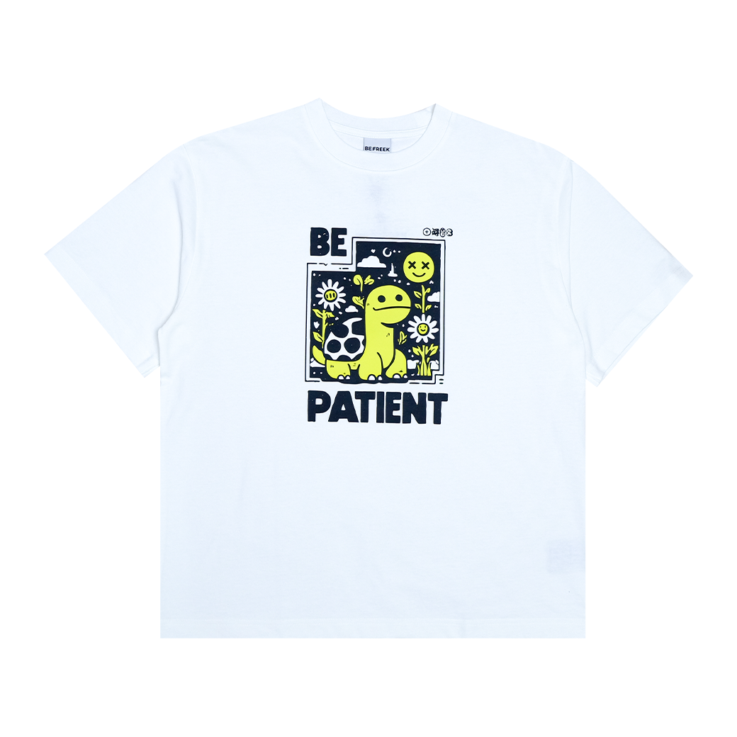BEFREEK BE PATIENT T-SHIRT WHITE