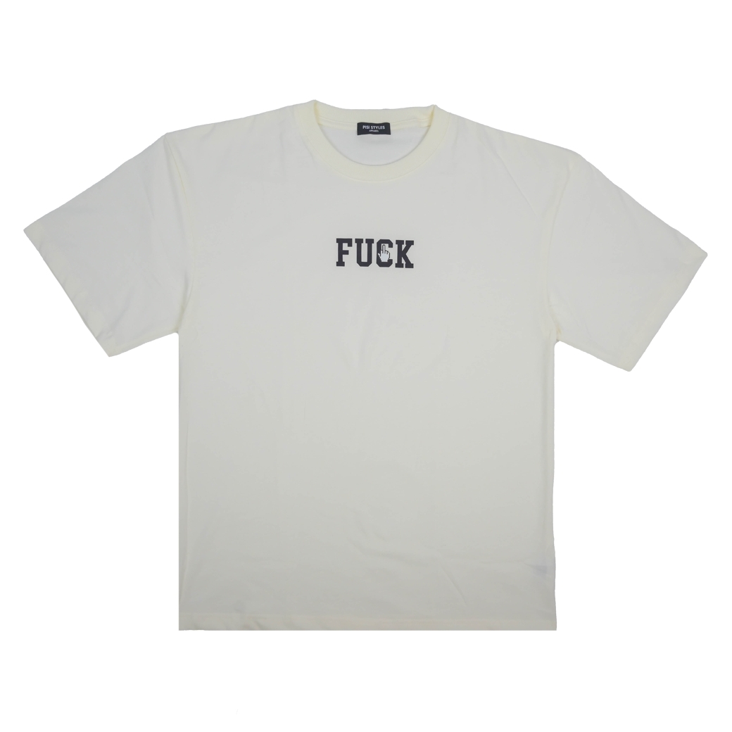 PISI STYLES FUCK T-SHIRTS OFF WHITE