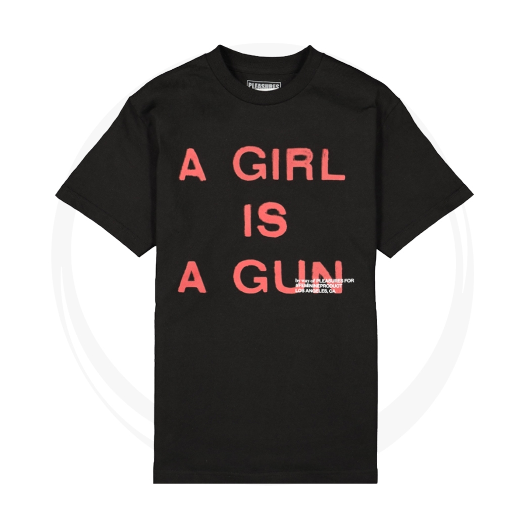 PLEASURES GIRL IS A GUN T-SHIRT BLACK
