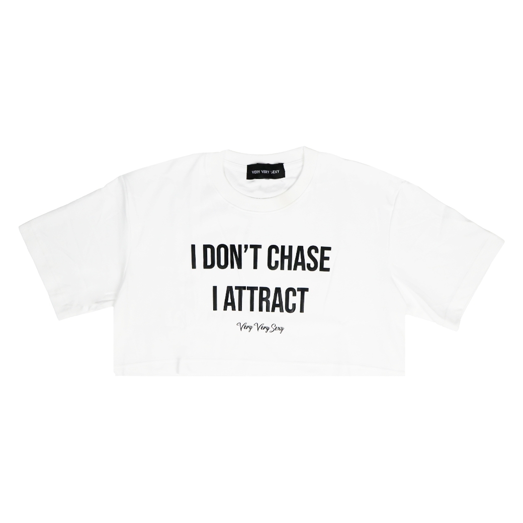 VERY VERY SEXY I DON'T CHASE CROP TOP TEE WHITE