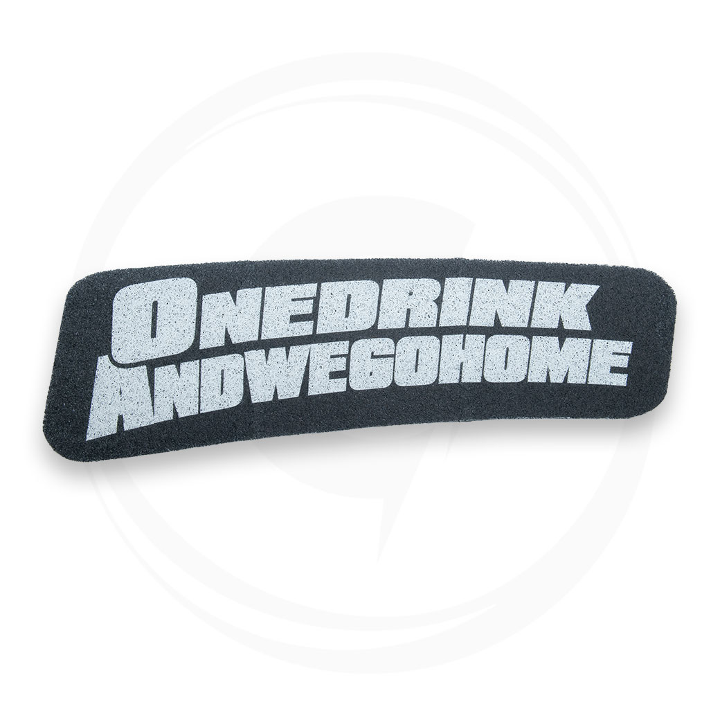 ONE DRINK AND WE GO HOME LOGO DOORMAT